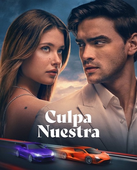 فيلم Culpa nuestra 2025 مترجم